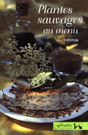 Plantes sauvages au menu [nouvelle édition]